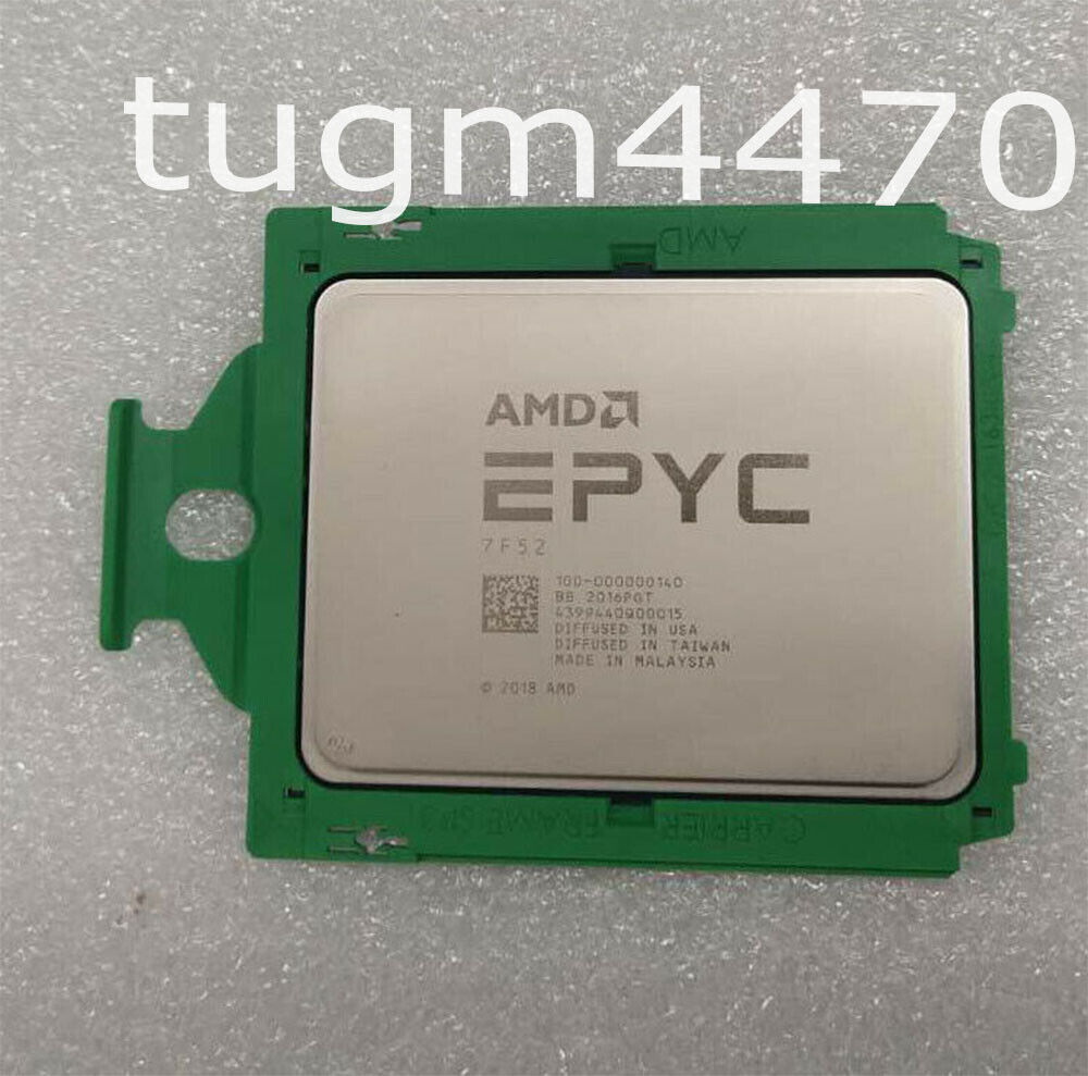 AMD EPYC 7F52 CPU processor 16 cores 32 threads 3.5GHZ up to 3.9GHZ 240w