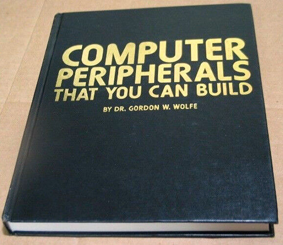 1982 Computer Peripherals That You Can Build S-100 Altair 8800 Bus Interfacing