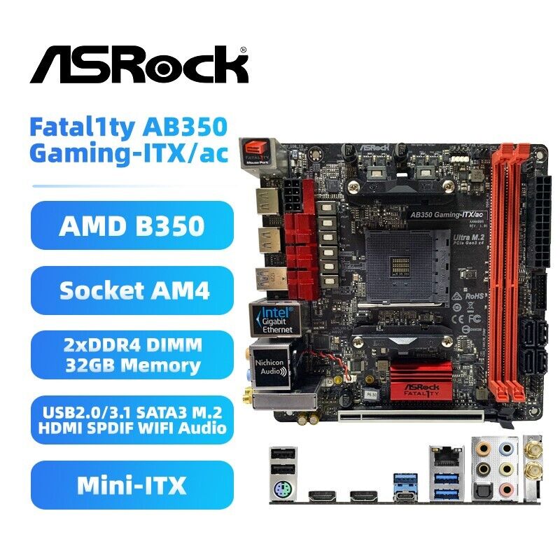 ASRock AB350 Gaming-ITX/ac Motherboard AMD B350 AM4 DDR4 HDMI SATA3 WIFI Audio