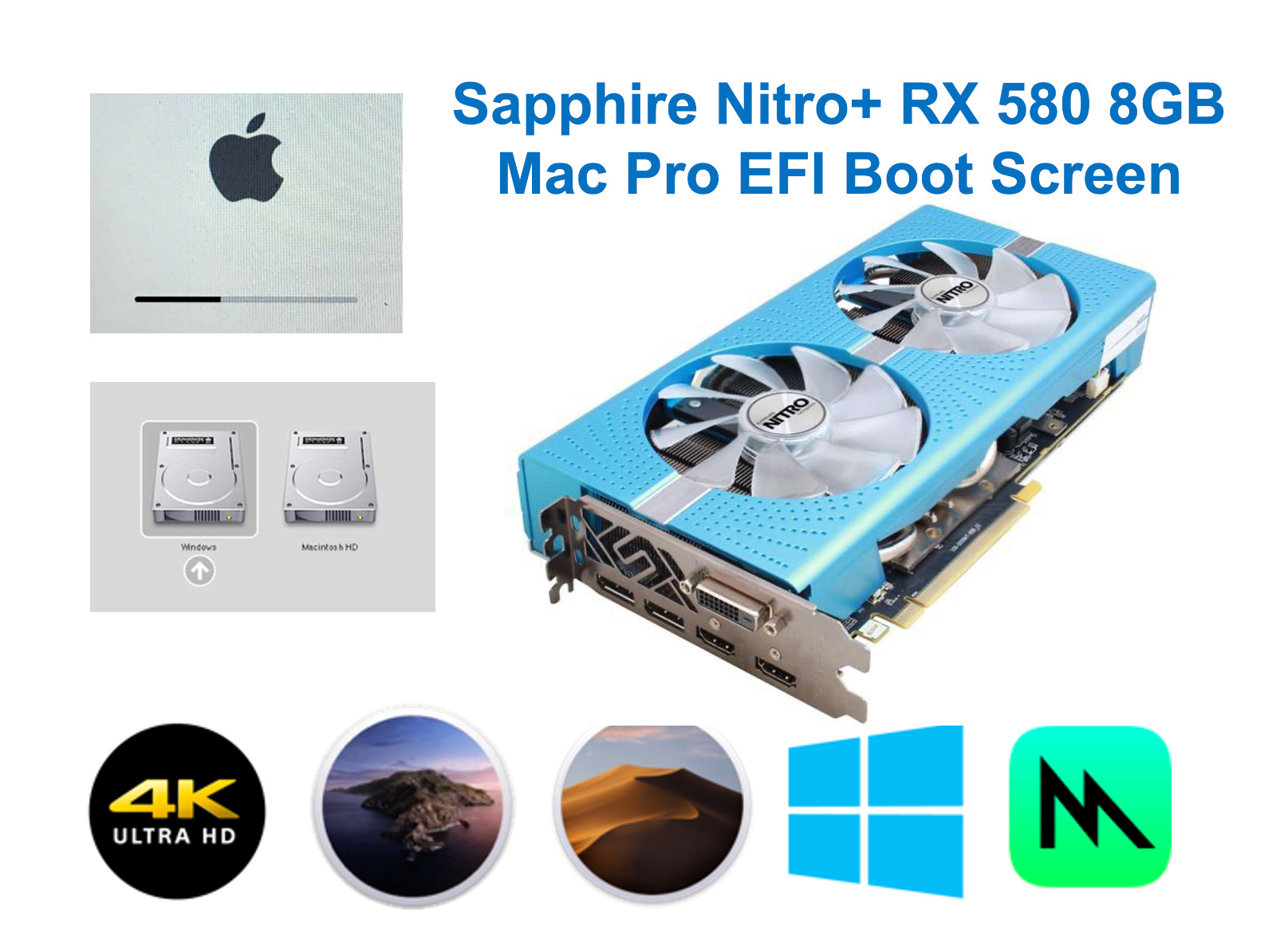 Sapphire Nitro+ SE RX 580 8GB Mac Pro EFI boot screen Metal 4K Mojave Monterey
