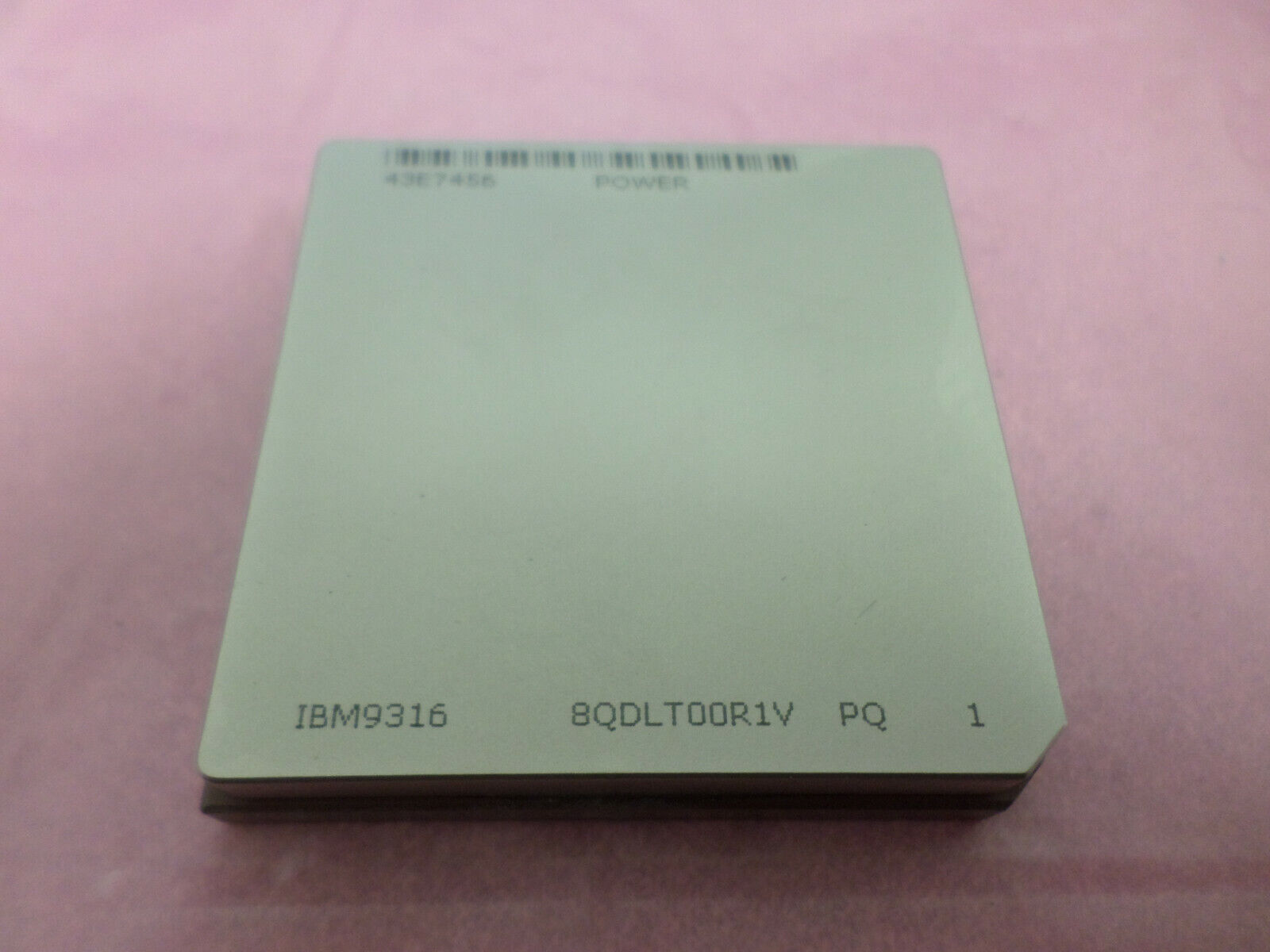IBM 9316 43E7456 Power6 BQDLT00R1V PQ 1 IBM Dual Core Server Processor
