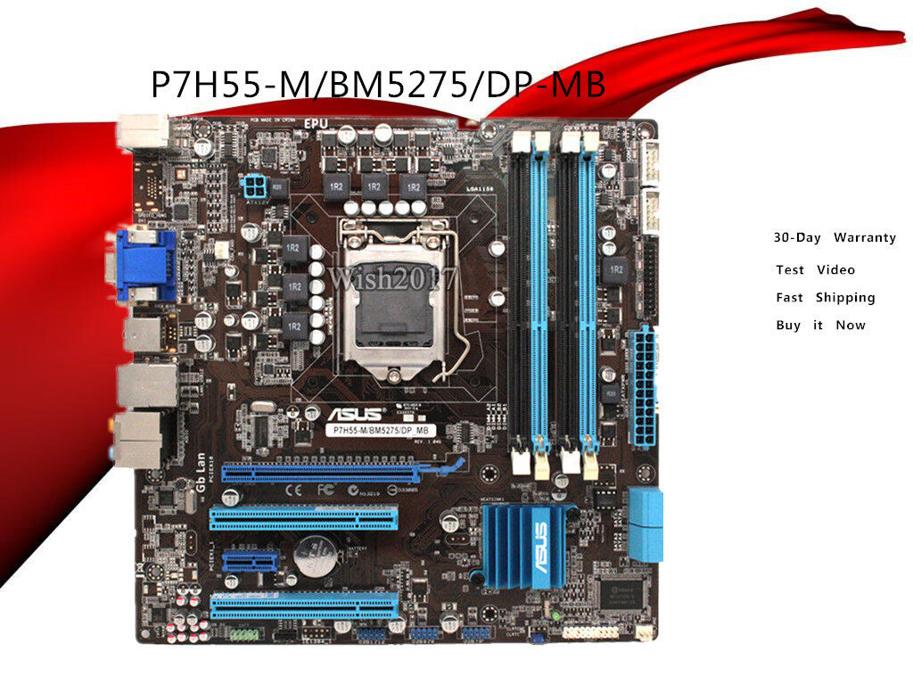 P7H55-M/BM5275/DP-MB FOR ASUS P7H55-M BM5275 SATX Socket  LGA1156 DDR3 16GB I/O