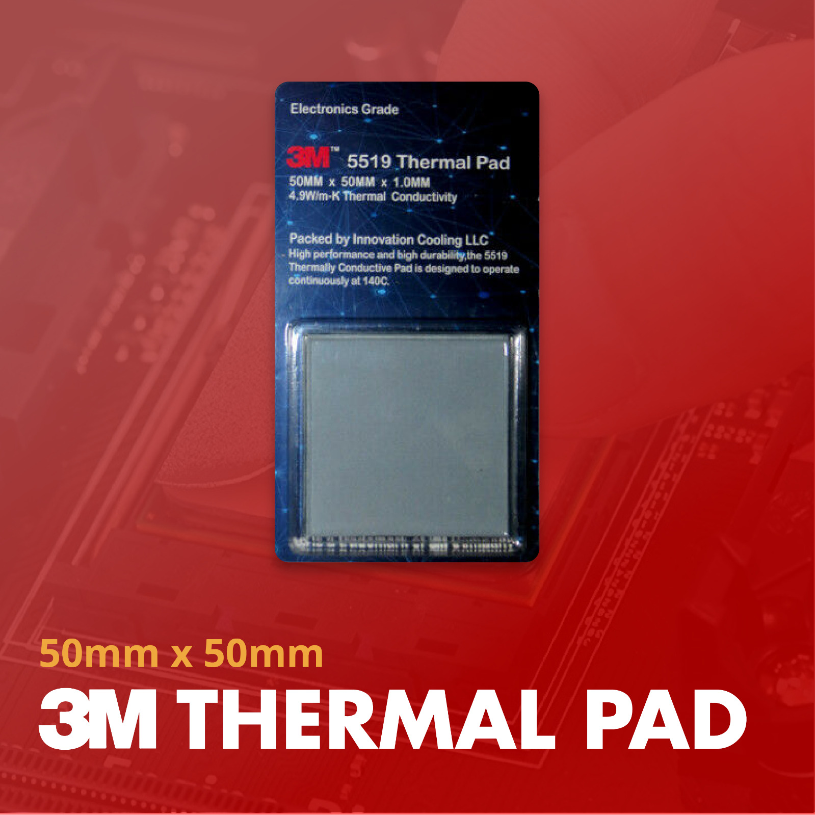  3M Thermal Interface Pad 50x50X 1.0 mm(Electronics Grade)