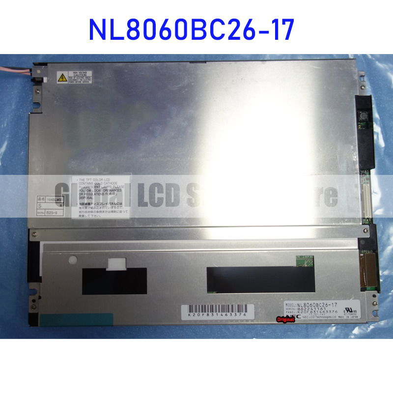 NL8060BC26-17 Original 10.4 Inch 800*600 Industrial LCD Display Screen for NEC B