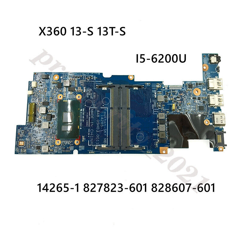 For HP X360 13-S w/I5-6200U CPU Motherboard 448.05H03.0011 827823-601 827823-001