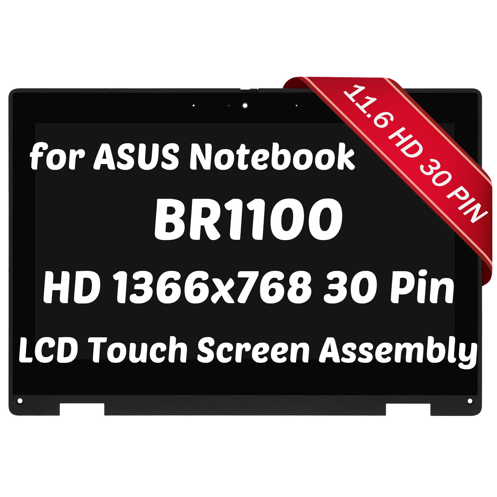 11.6 for ASUS BR1100CKA-QE1-CB LED LCD Touch Screen IPS Display Assembly w/Bezel