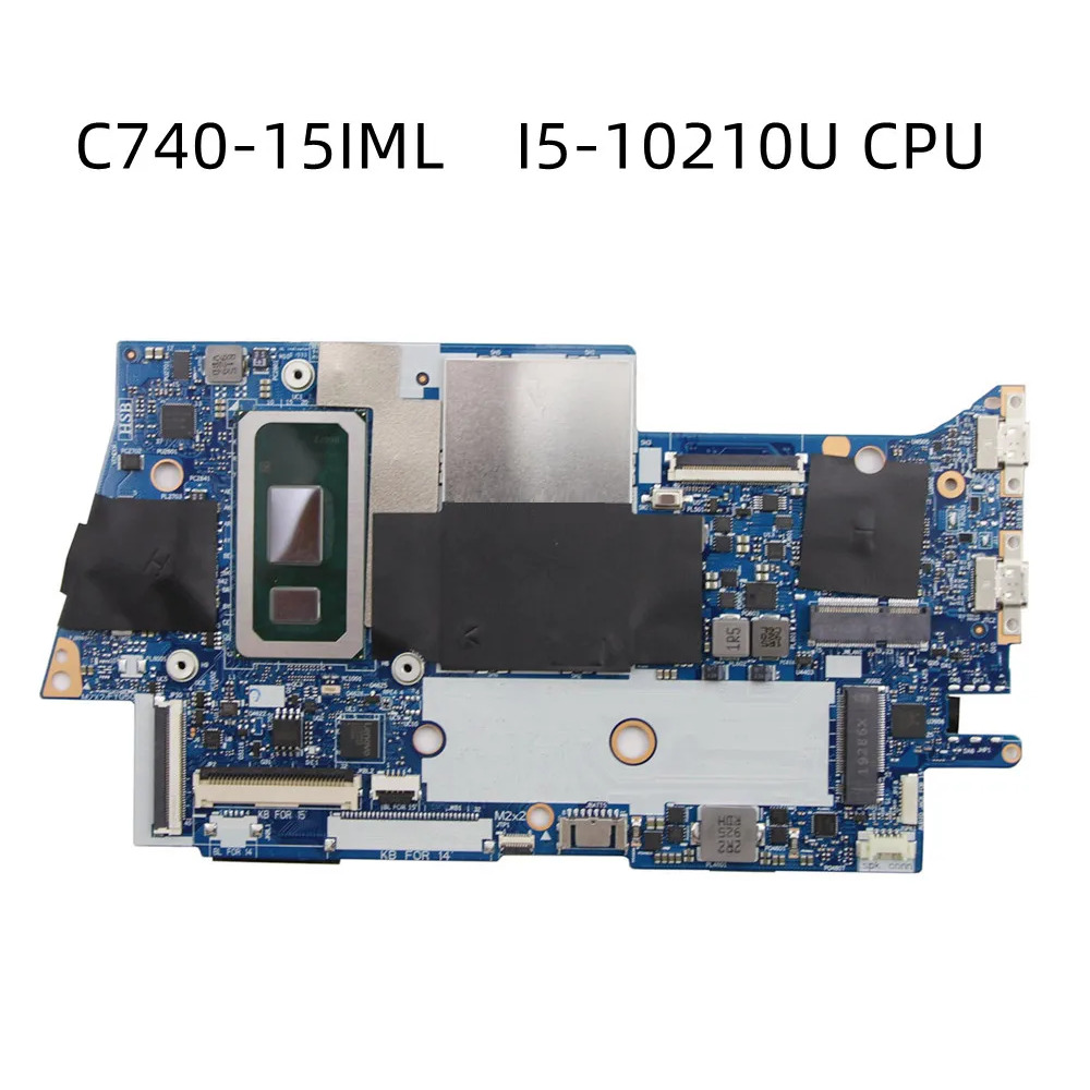 5B20S43033 NM-C433 For Lenovo C740 C740-15IML w/ I5-10210U CPU 12GB Motherboard