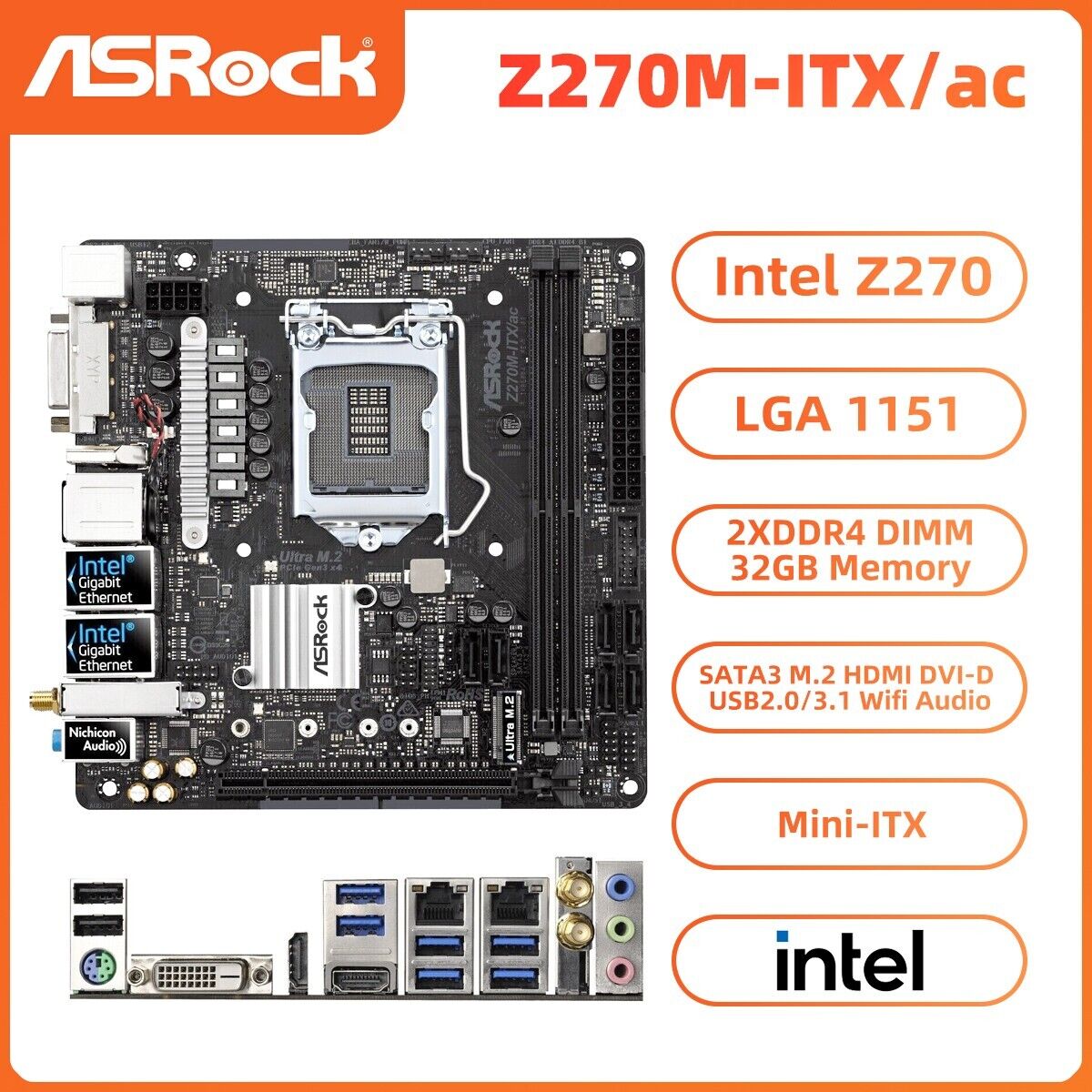 ASRock Z270M-ITX/ac Motherboard Mini-ITX Intel Z270 LGA1151 DDR4 SATA3 HDMI WIFI