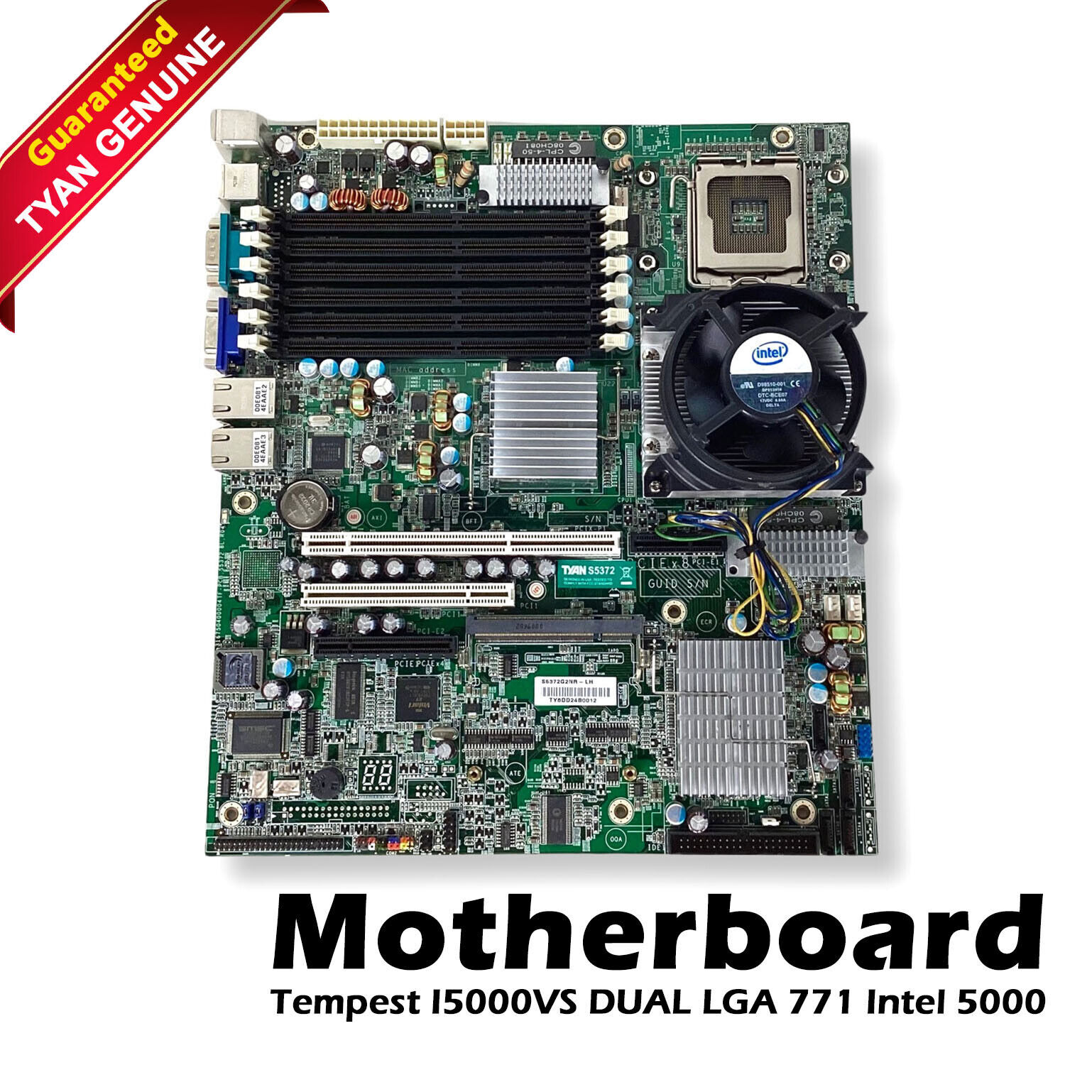 Tyan Tempest i5000VS Dual Xeon LGA771 Server Motherboard With One Fan