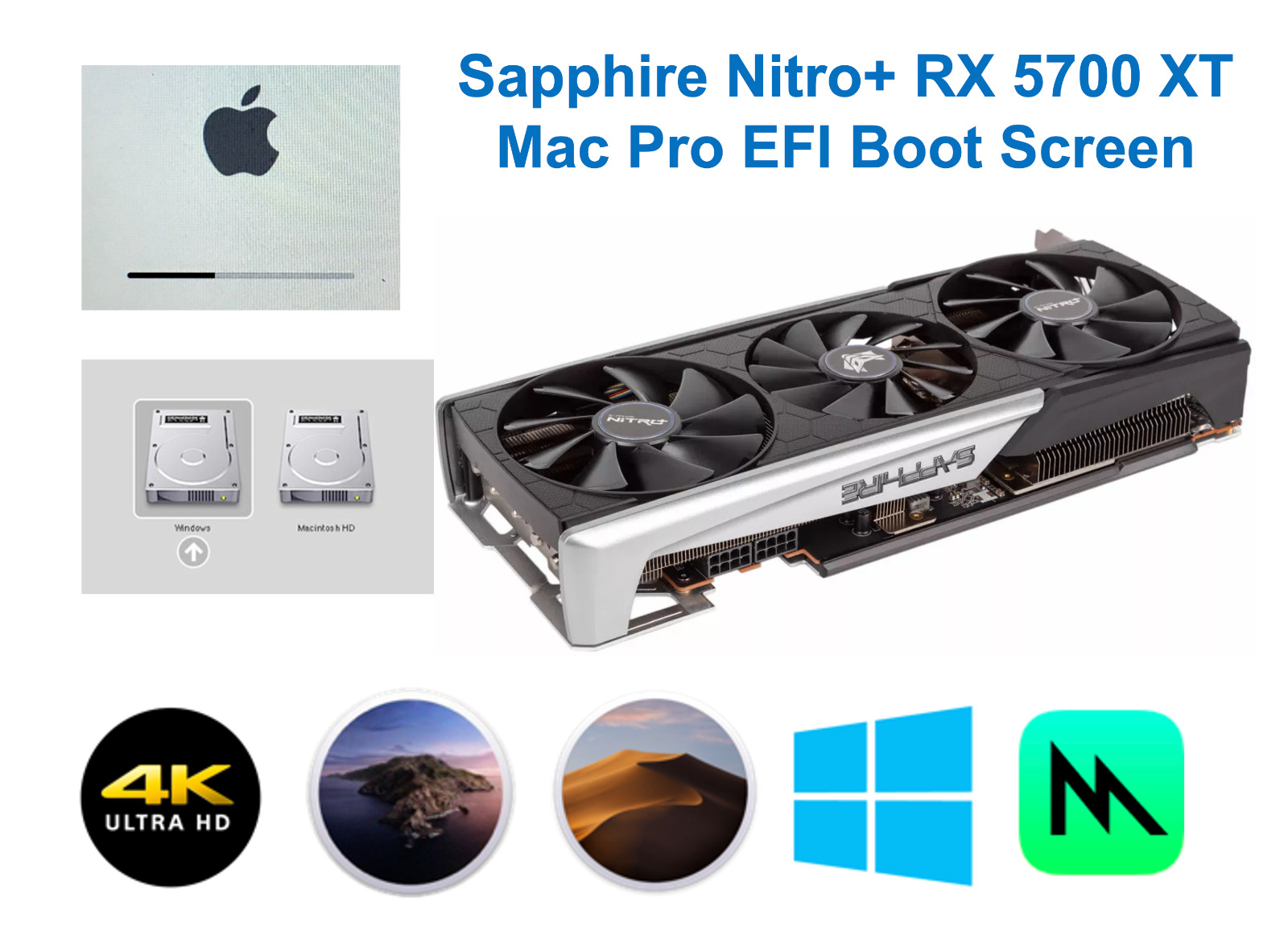 Sapphire Nitro RX 5700 XT 8GB Mac Pro EFI boot screen Metal 4K native Monterey