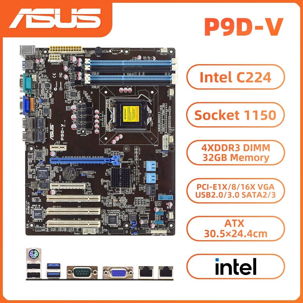 ASUS P9D-V Motherboard ATX Intel C224 LGA1150 DDR3 32GB SATA2/3 VGA PS/2+I/O