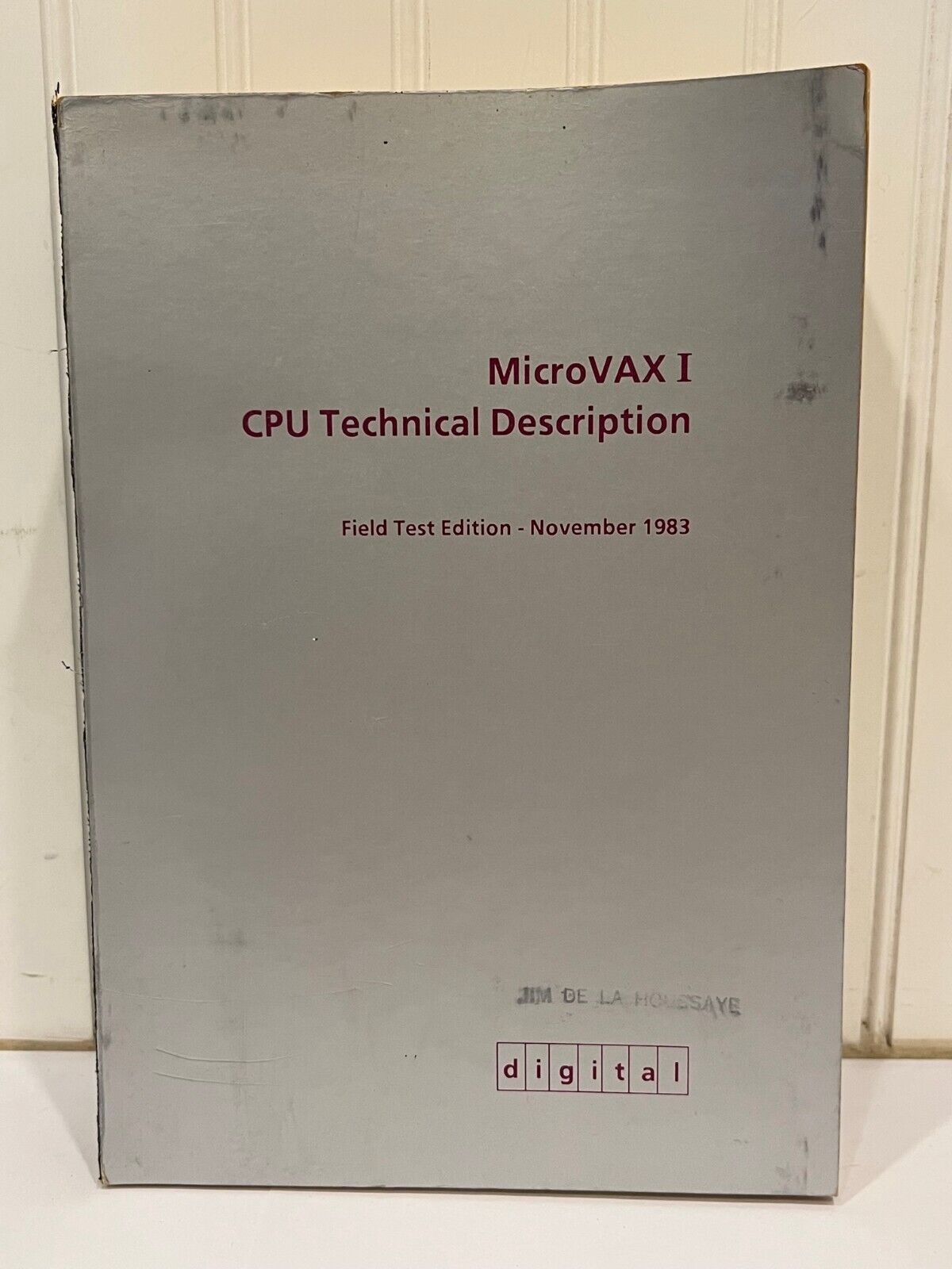 Digital MicroVAX CPU Techincal Description 1st Test Edition - Vintage Computing