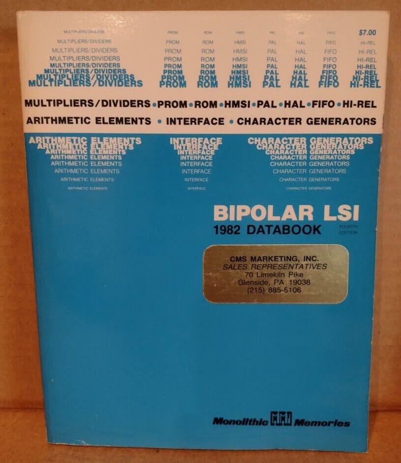 Vintage Bipolar LSI 1982 Databook, Fourth Edition, by Monoliithic Memories