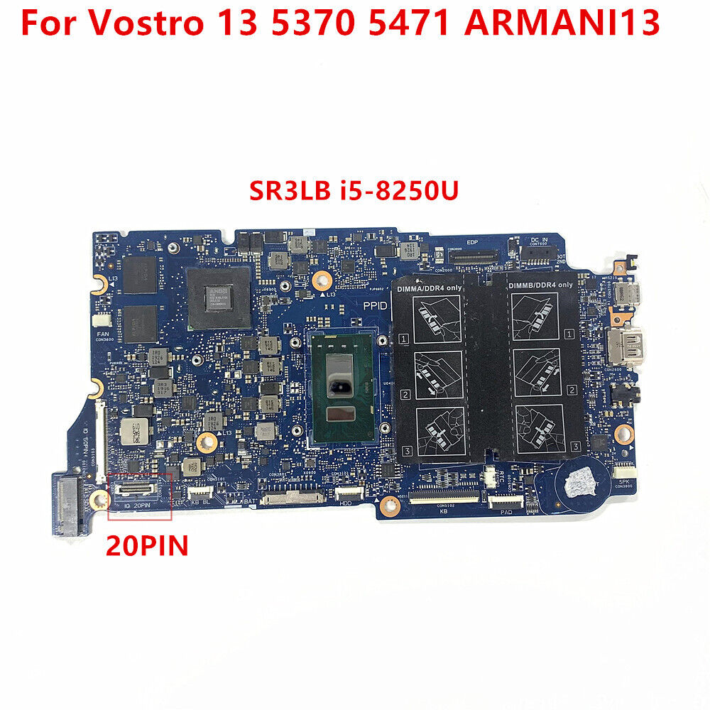 For Dell Vostro13 5370 5471 ARMANI13 CN-0MTYF6 SR3LB I5-8250U Radeon 530 2G DDR4