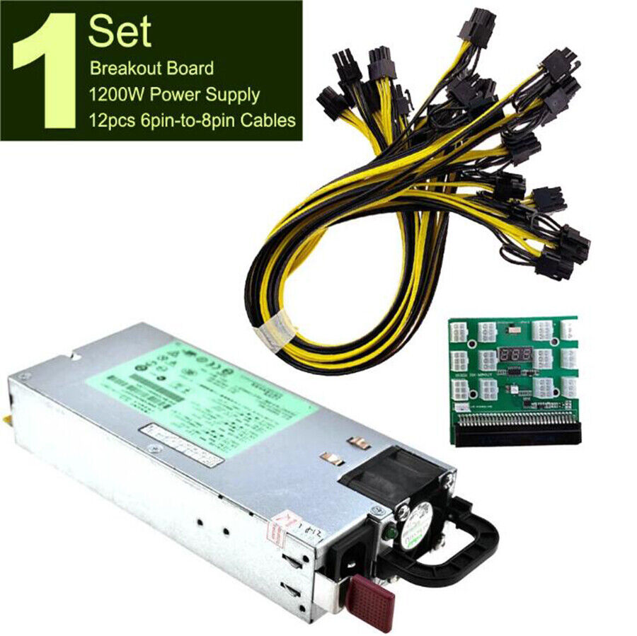 1200W PSU Power Supply+Breakout Board+12Pcs 6Pin-To-8Pin Cables For HP PSU GPU