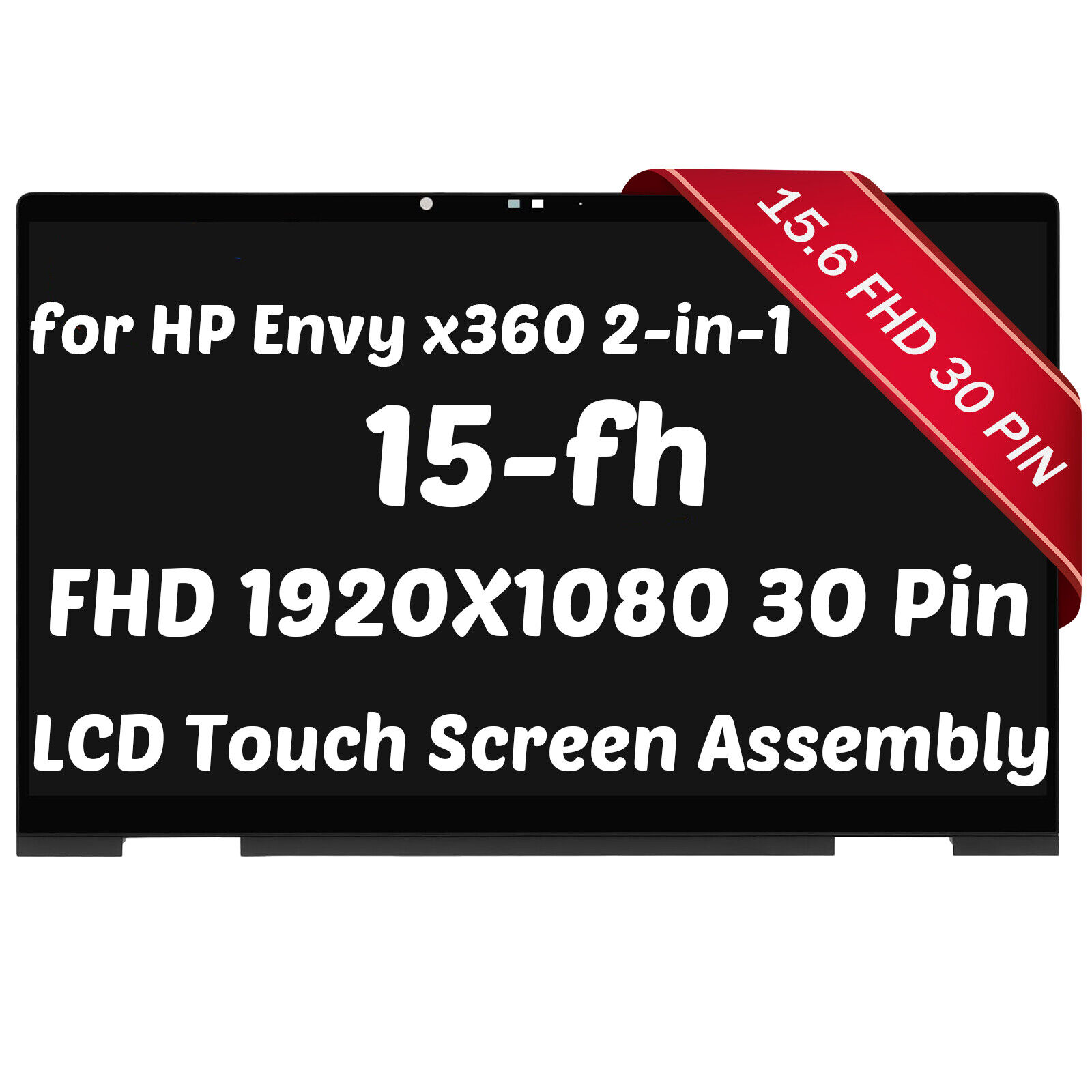 15.6 for HP Envy x360 2-in-1 15-fh 15-fh0023dx FHD LED LCD Touch Screen Assembly