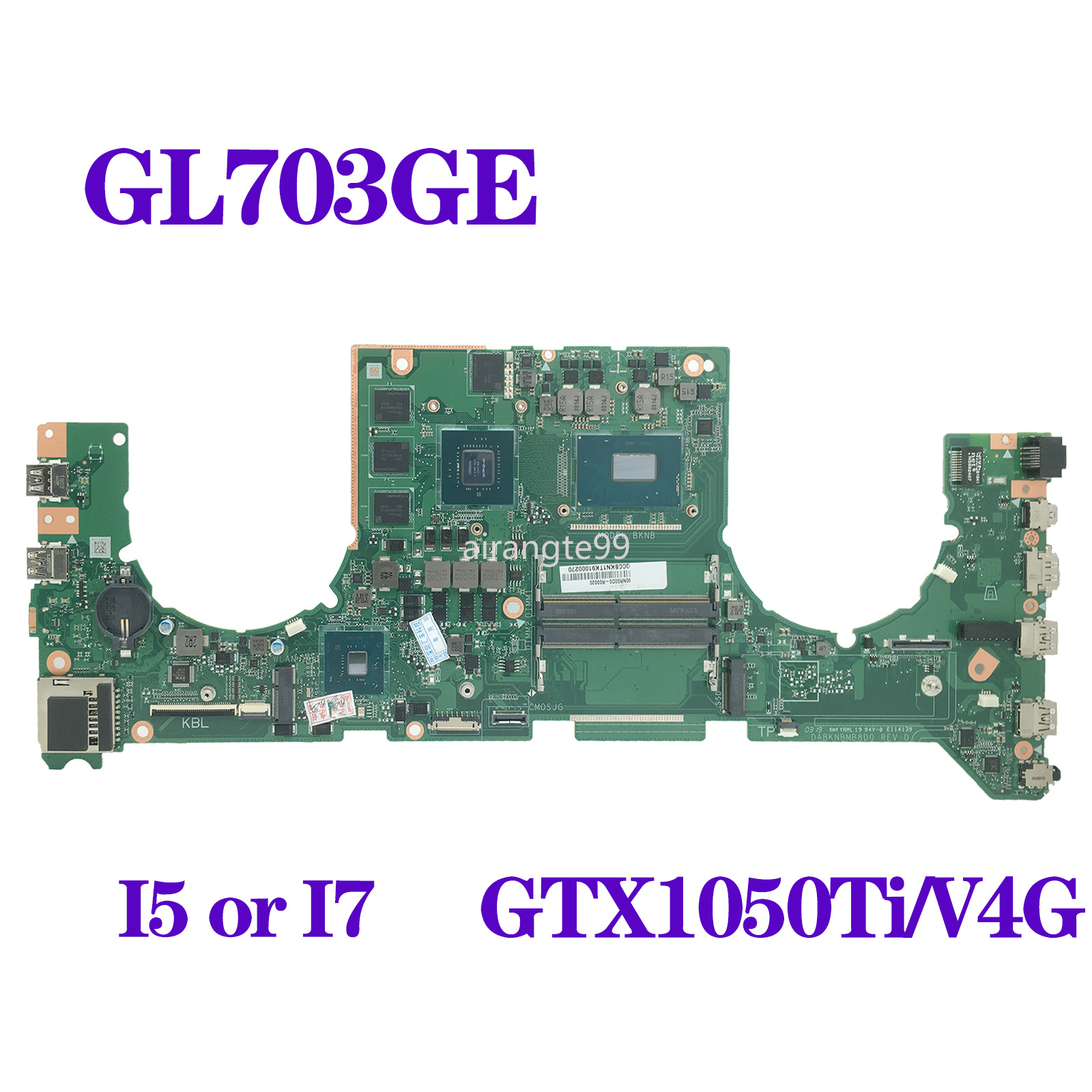 Motherboard For ASUS GL703GE S7BE DABKNBMB8D0 W/ I5-8300H I7-8750H GTX1050Ti/V4G