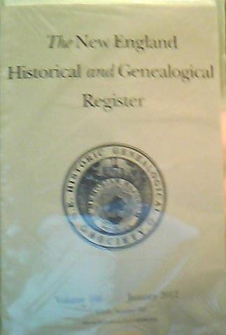 The New England Historical and Genealogical Register Volume 166, January 2012