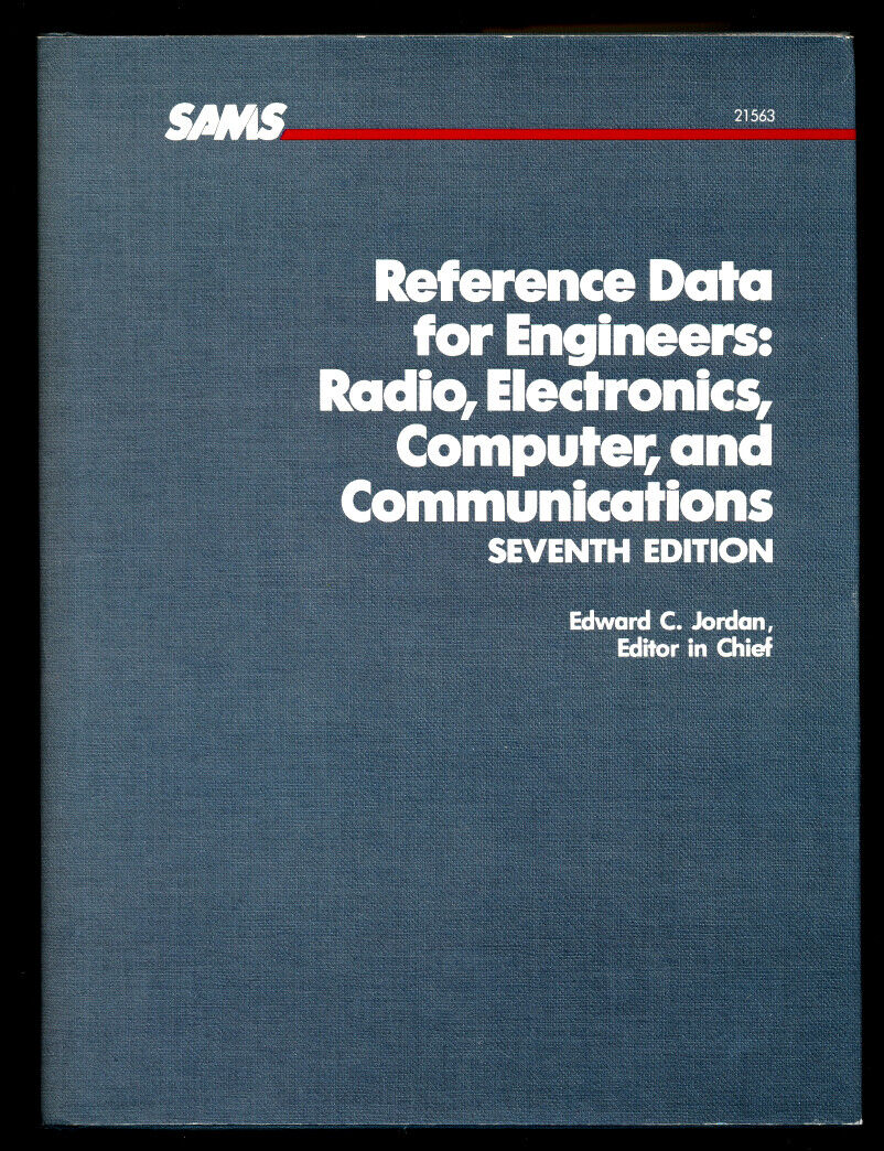 Reference Data for Engineers:Radio,Electronics,Computer & Communications - 5 LBs