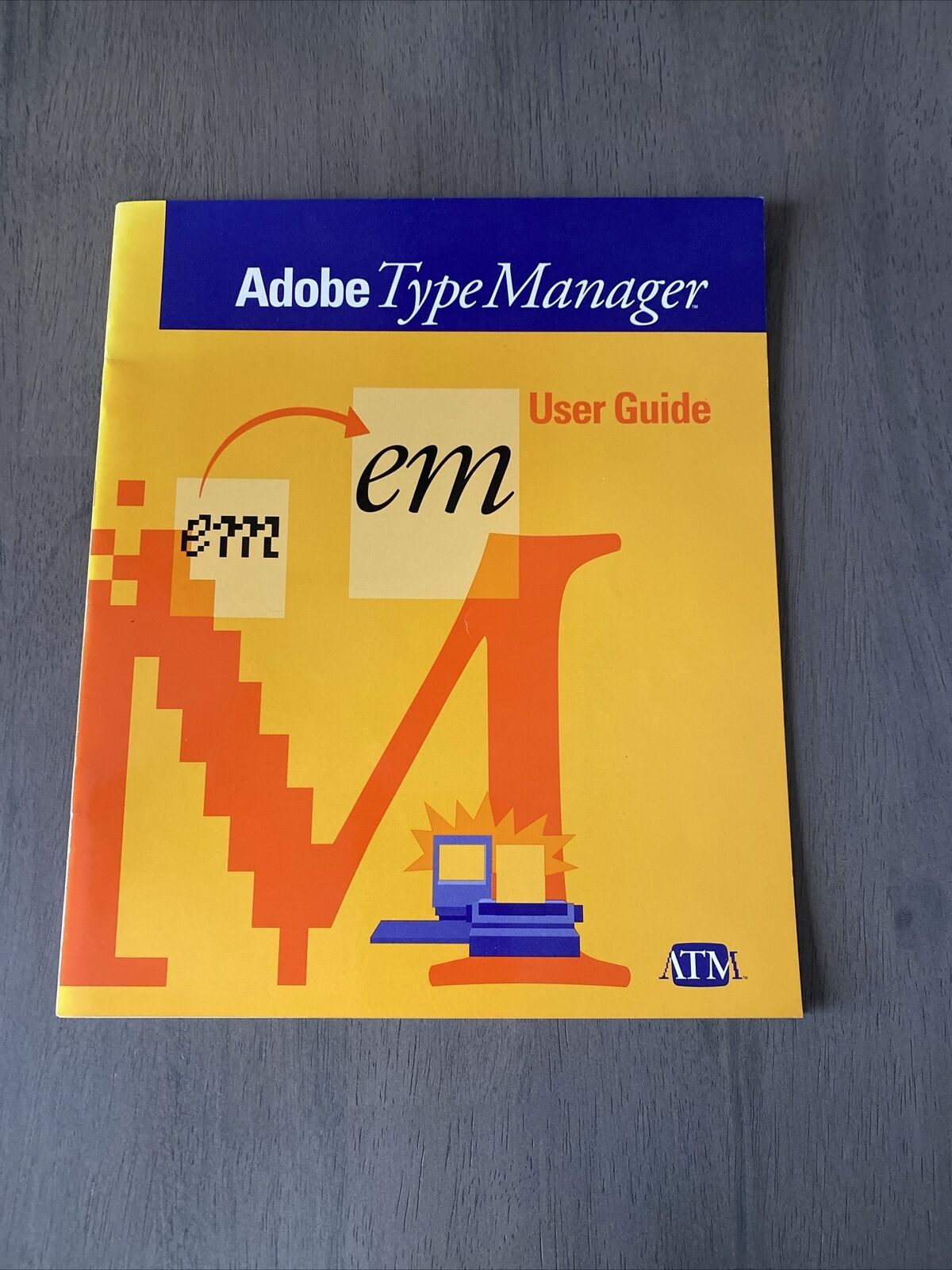 Vintage 1989 Macintosh Adobe Type Manager User Guide