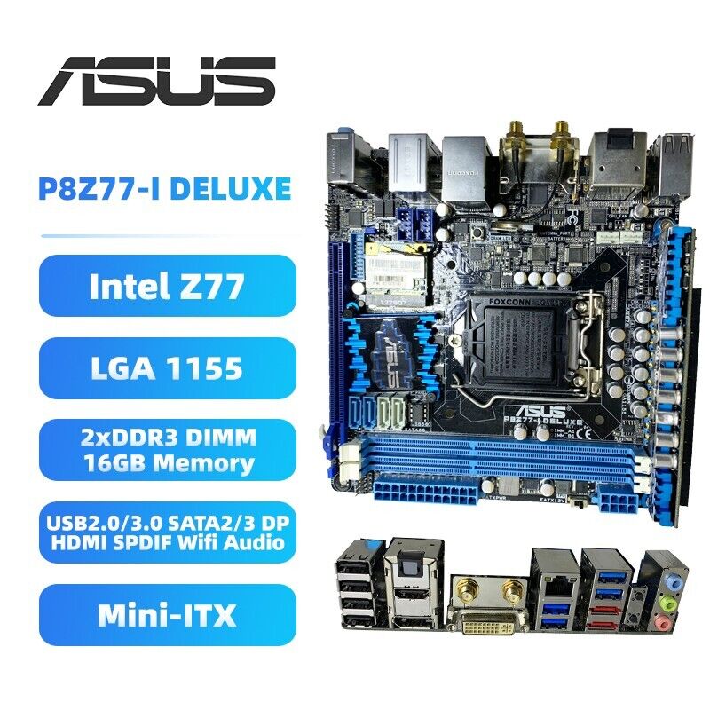 ASUS P8Z77-I DELUXE Motherboard Intel Z77 LGA1155 DDR3 SATA2/3 HDMI DVI-I WIFI