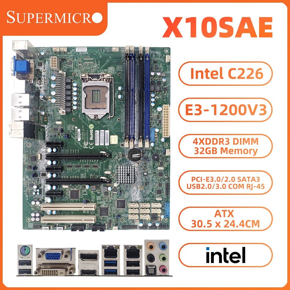 Supermicro X10SAE Motherboard ATX Intel C226 LGA1150 DDR3 SATA3 HDMI VGA SPDIF