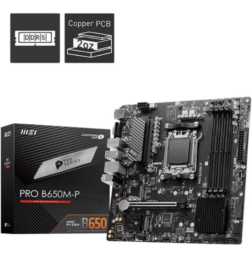 MSI PRO B650M-P AM5 Ryzen 7000 DDR5 SATA 6G 2x M.2  7.1 Audio mATX Motherboard