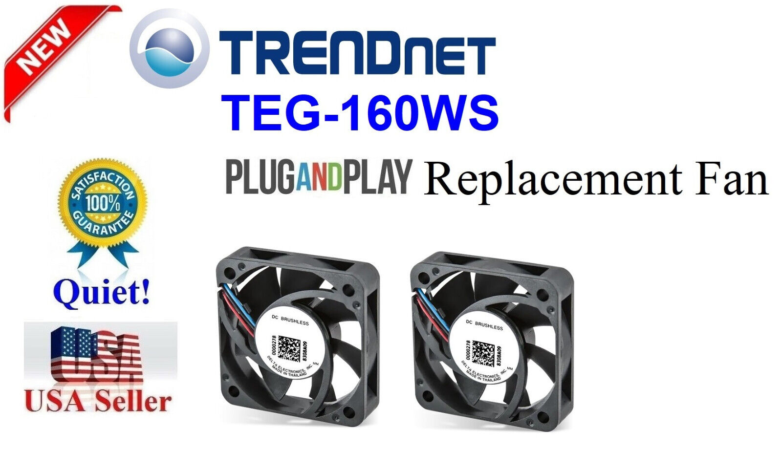Quiet TRENDnet TEG-160WS Fan KIT (2 New Fans) Low Noise