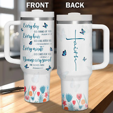 Every Day God Thinks Of You, Bible Christian Inspiration Gift For Her 40oz Tumbl picture