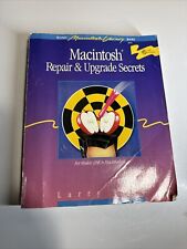1990 Macintosh Repair & Upgrade Secrets 128K Mac Mac SE Apple Lisa picture