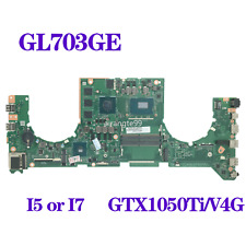 Motherboard For ASUS GL703GE S7BE DABKNBMB8D0 W/ I5-8300H I7-8750H GTX1050Ti/V4G picture
