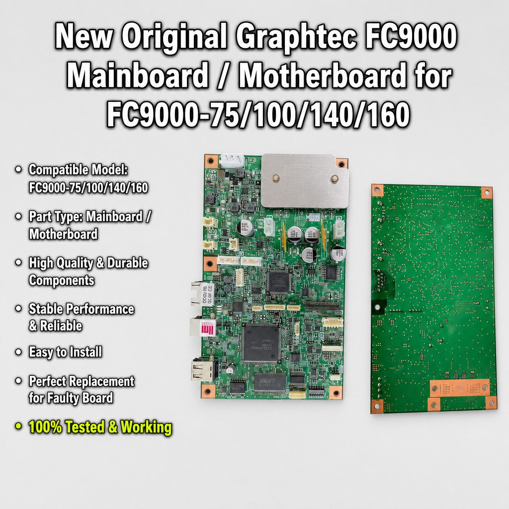 New Original Graphtec FC9000 Mainboard / Motherboard for FC9000-75/100/140/160