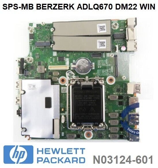 HP SPS-MB BERZERK ADLQ670 DM22 MOTHERBOARD N03124-601
