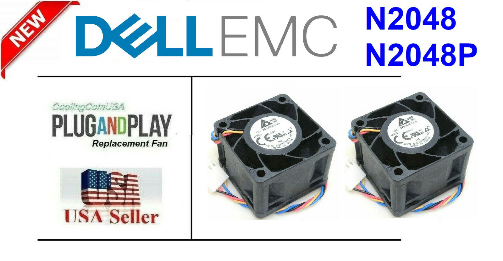 2x New Replacement Fans for Dell EMC PowerSwitch N2048 N2048P Fan