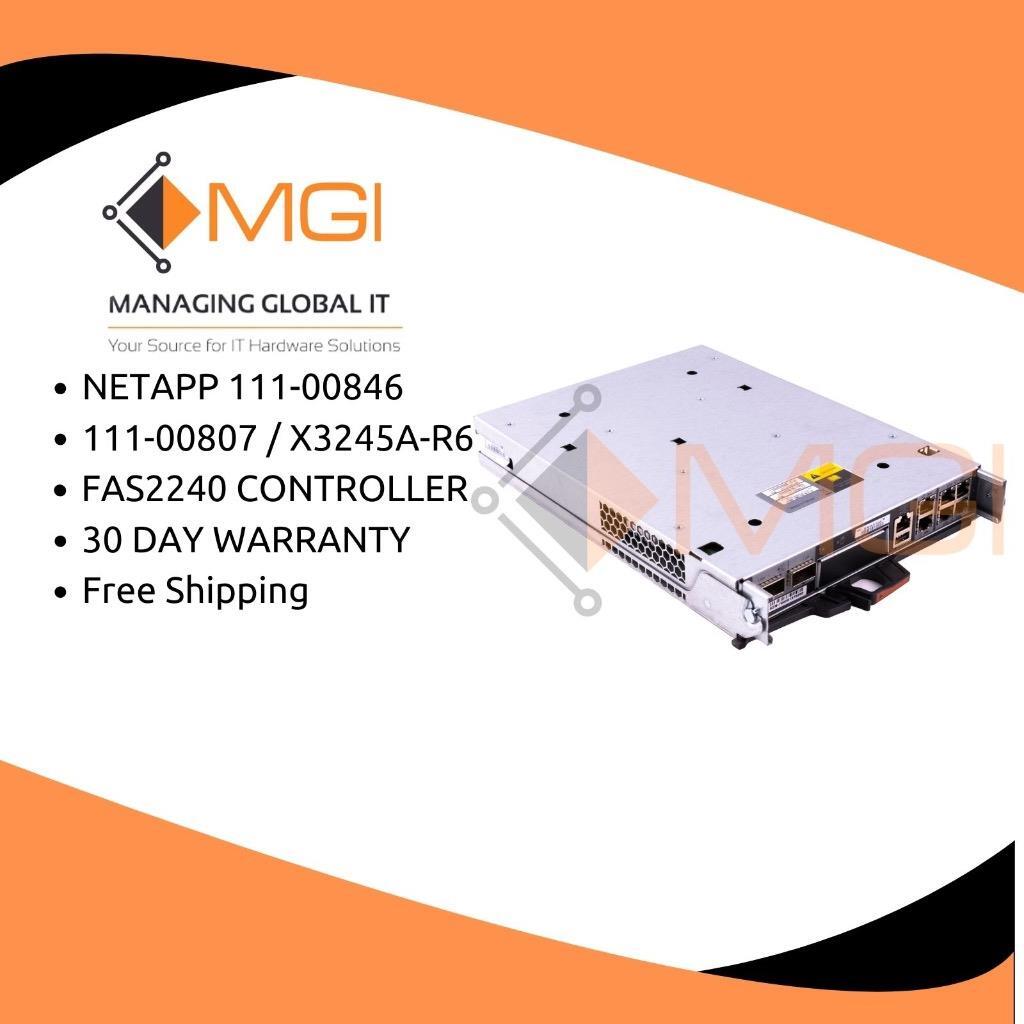 111-00846 X3245A-R6 NETAPP 111-00807 FAS2240 CONTROLLER 111-00846 X3245A-R6 NETAPP 111-00807 FAS2240 CONTROLLER
