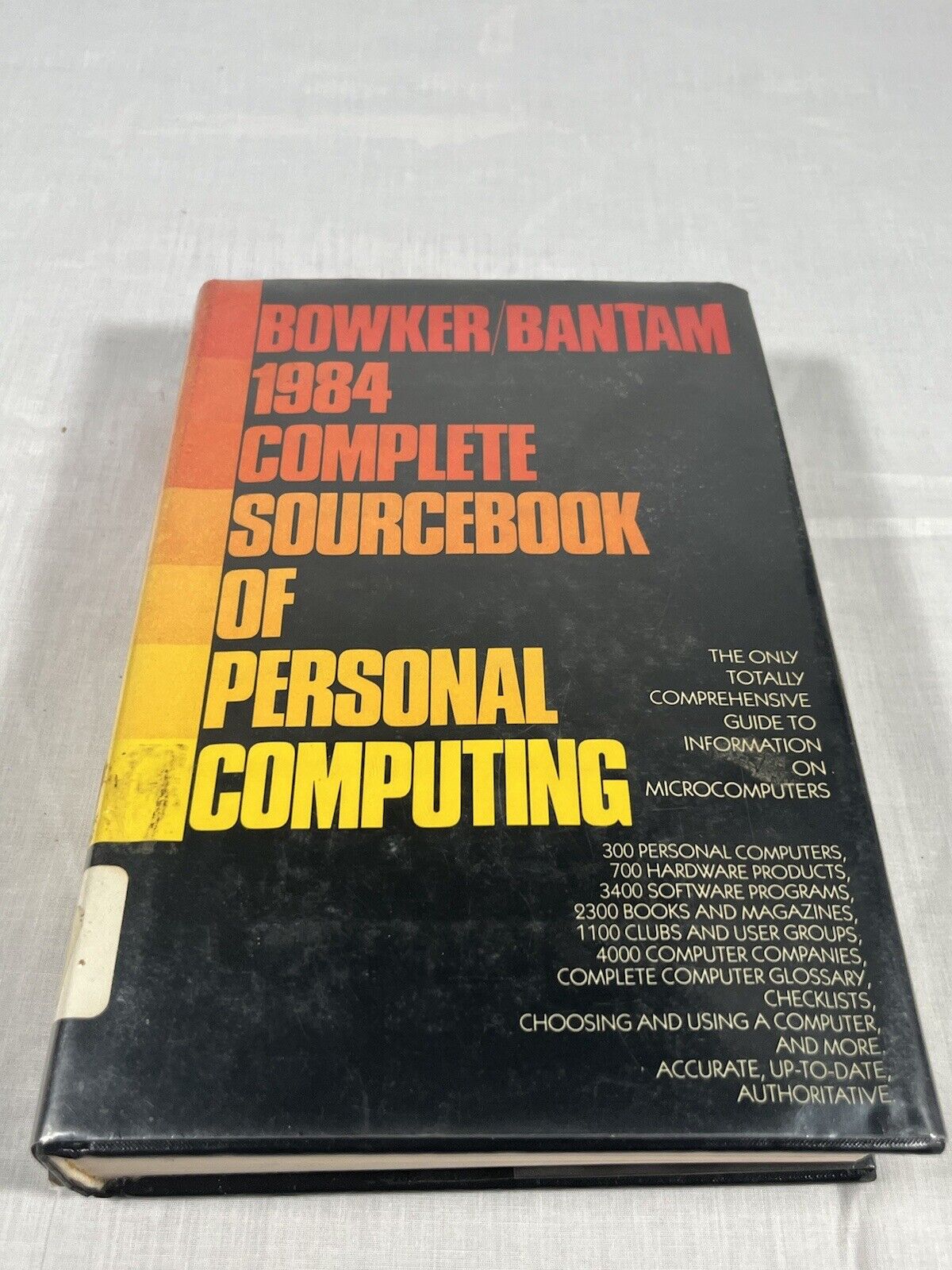 Bowker/Bantam 1984 Complete Sourcebook Of Personal Computing Vintage Computing