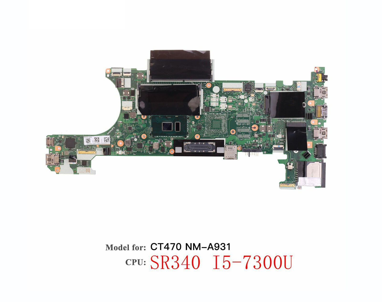 Lenovo Thinkpad T470 CT470 Motherboard  NM-A931 I5-7300U UMA 01HX648 01AX969