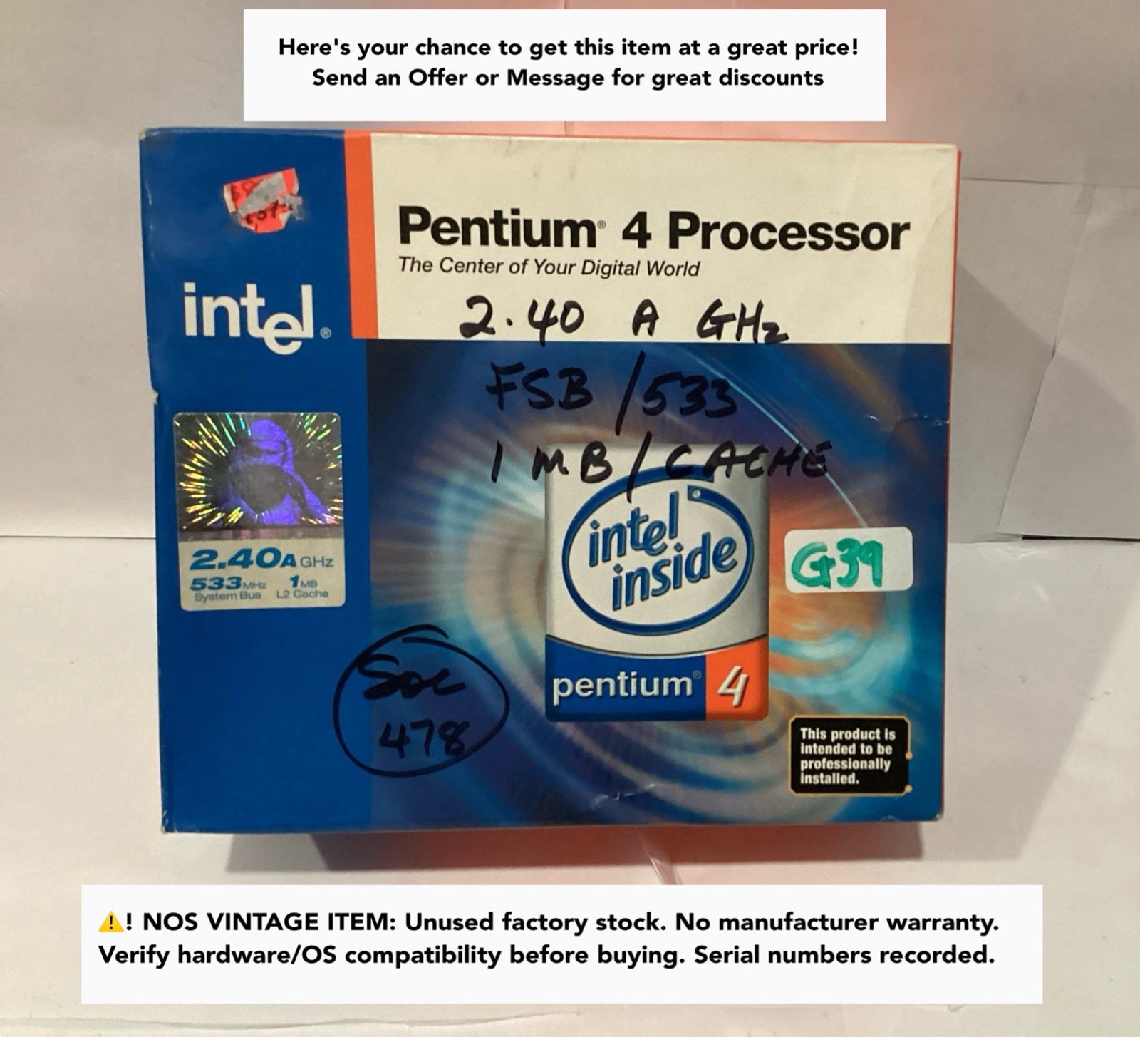 Intel Pentium 4 2.4A GHz Socket 478 CPU 1MB 533 FSB SL88F Vintage NOS Sealed Box Intel Pentium 4 2.4A GHz Socket 478 CPU 1MB 533 FSB SL88F Vintage NOS Sealed Box