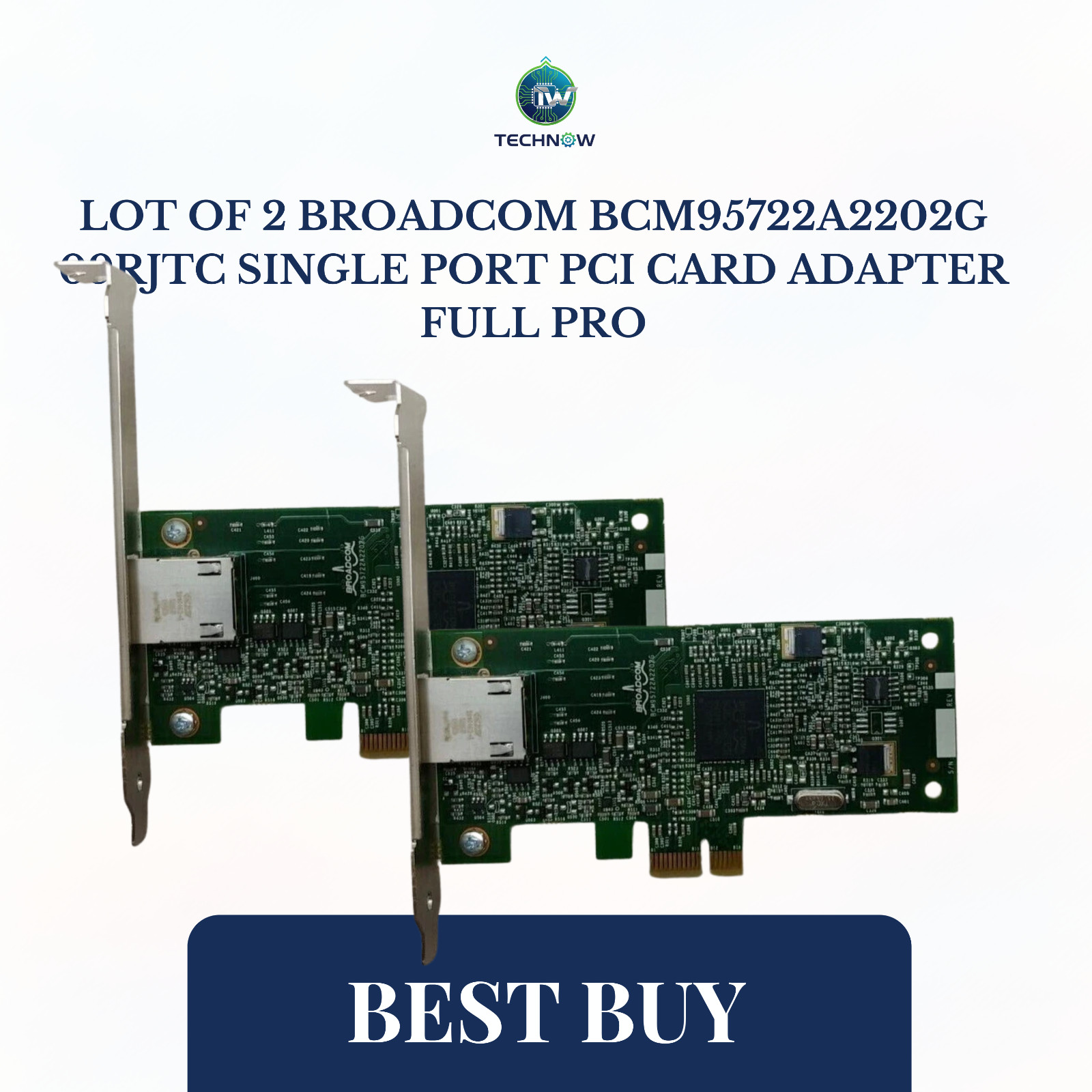LOT OF 2 Broadcom BCM95722A2202G 09RJTC Single Port PCI Card Adapter FULL PRO LOT OF 2 Broadcom BCM95722A2202G 09RJTC Single Port PCI Card Adapter FULL PRO
