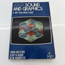 ATARI SOUND & GRAPHICS Self Teaching Guide 400/800/1200XL/130XE/XEGS/800XL/600XL picture
